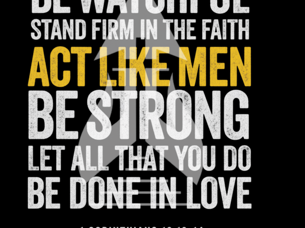 The Blueprint: What the Bible Says About Being a&nbsp;Man